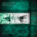 Tenth Planet - Ghosts