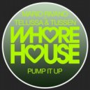 Mario Rivano vs. Telussa & Tijssen - Pump It Up