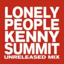 Lil Louis - Lonely People (Kenny Summit Unreleased Mix)