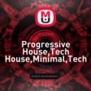 oxaxa - Progressive House,Tech House,Minimal,Techno ()