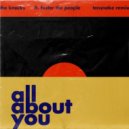 The Knocks Ft. Foster The People - All About You