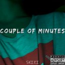 SKIZI - A couple of minutes ()