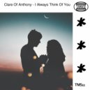 Clare Of Anthony - I Always Think Of You