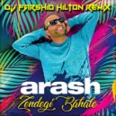 Arash - Zendegi Bahale