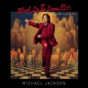 Michael Jackson - Blood On The Dancefloor (Stefan Neuven Edit)