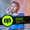 22 Weeks - About You