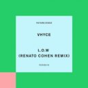 Vhyce - L.O.W