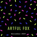 Artful Fox - December