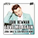 John Newman - Love Me Again