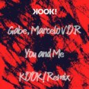 Gabe, Marcelo V.O.R - You and Me