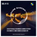 Deadmau5 & Andrei Stephen - Я не вмію vs. Some Chords
