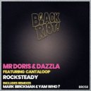 Mr. Doris & Dazzla Ft. Cantaloop - Rock Steady