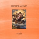 Dizharmonia - Mazi (Spotify Mix)