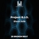Project B.I.O. - Black hole