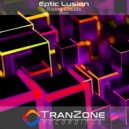 Eptic Lusion - Rising Clouds