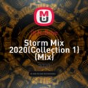 Dj N-Drive - Storm Mix 2020(Collection 1) ()
