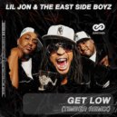 Lil Jon & The East Side Boyz - Get Low