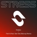 Kideko Ft. Sian-Le - Feel It (Warung Extended Remix)