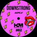 Bunce - Downstrong