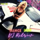 DJ Retriv - Dance Pop #21