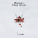 Decimal 5, Jorden Lindsay - Currents