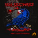 DevilSpeedMaster - Here Is The Evil