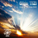 Olga TiZi - Change We - The Changes World