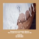 Domscott & George Munro - One Look At You