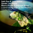 Safri Duo & John Askew vs. Sander van Doorn vs. Mauro Picotto & Indecent Noise - Lizard Falling High To The Rhythm (Icedream Mashup)