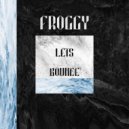 Froggy - Let's Bounce
