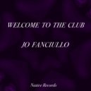 Jo Fanciullo - Welcome To The Club