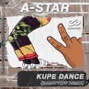 A-STAR - Kupe Dance