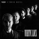 Vize feat. Tokio Hotel - White Lies