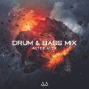 ALTER ALEX - Drum & Bass Mix