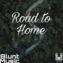 BluntMusic - Road to Home
