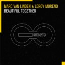 Marc van Linden & Leroy Moreno - Beautiful Together