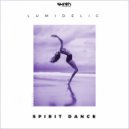 Lumidelic - Spirit Dance