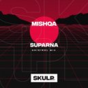 Mishqa - Suparna