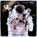 Shakedown & Nurko - At Night Faith (Uziloff EDIT)