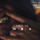 AMOH-RA - FORMATION