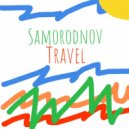 Samorodnov - Travel