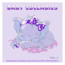 Baby Sleep Music & Baby Lullaby & Baby Lullaby Academy - Rock A Bye Baby