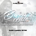 Barry White - You\'re the first, the last, my everything (Dario Caminita Revibe)