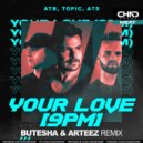 ATB, Topic, A7S - Your Love (9PM)