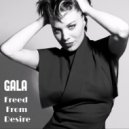 Gala - Free From Desire