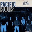 Pacific Roots - No Weakness