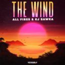 All Fires & KJ Sawka - The Wind