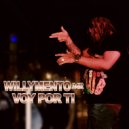 WILLYMENTO 24R - Voy por ti (Original Mix)