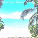 Downtempo Tropical Christmas - O Christmas Tree Christmas at the Beach ()