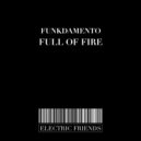Funkdamento - Full of Fire